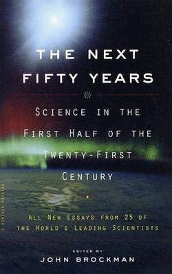 The Next Fifty Years 
